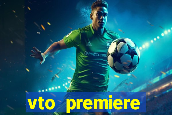 vto premiere futebol ao vivo